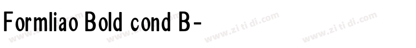 Formliao Bold cond B字体转换